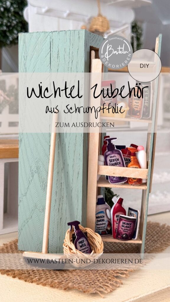 Wichtel zubehoer aus schrumpffolie